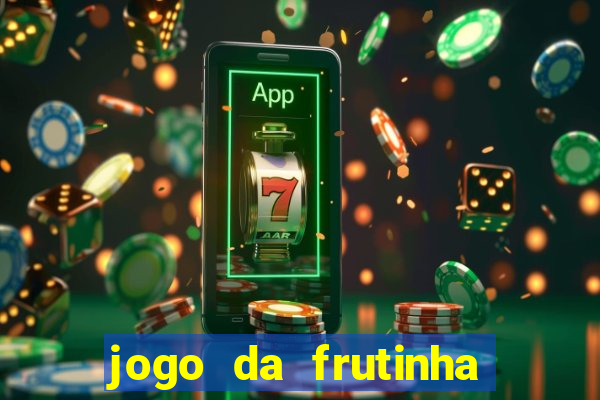 jogo da frutinha que paga no pix