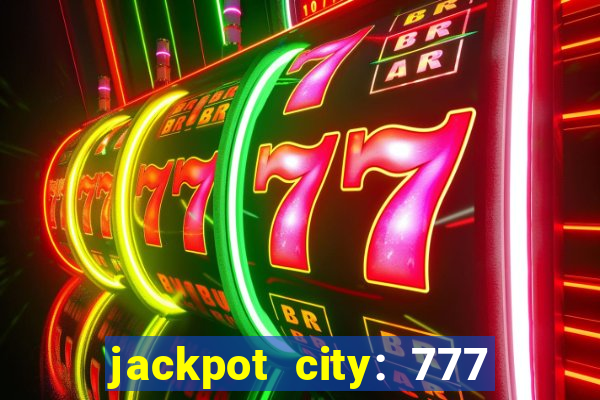 jackpot city: 777 card games