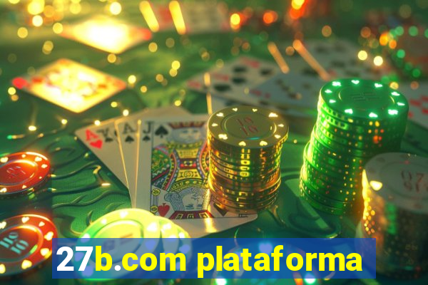 27b.com plataforma