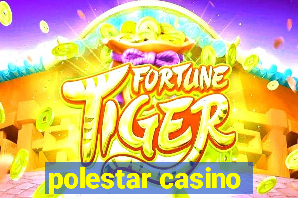 polestar casino