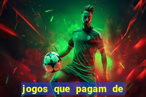 jogos que pagam de verdade pelo pix