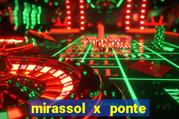 mirassol x ponte preta palpite