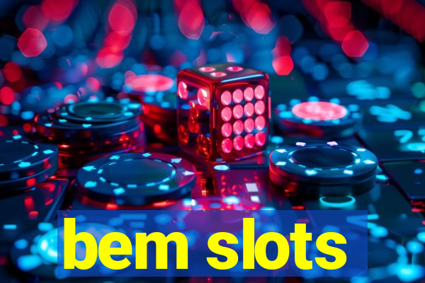 bem slots