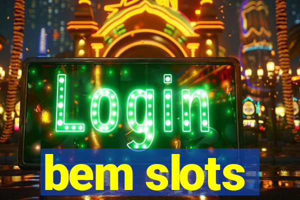 bem slots