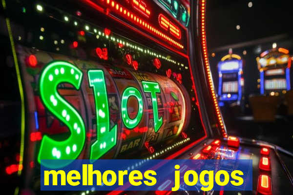 melhores jogos betano casino