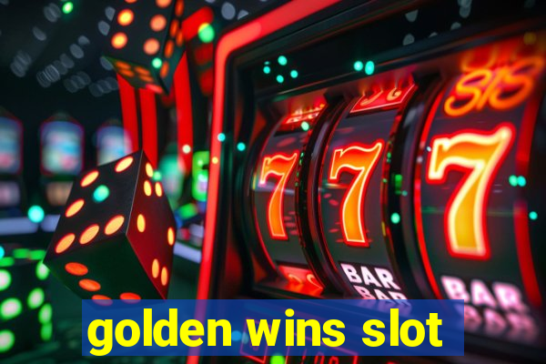 golden wins slot