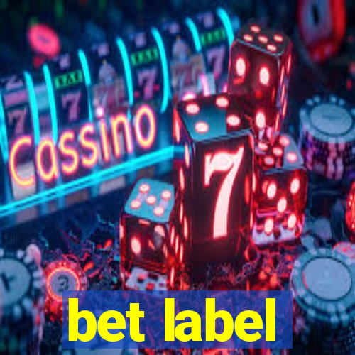 bet label