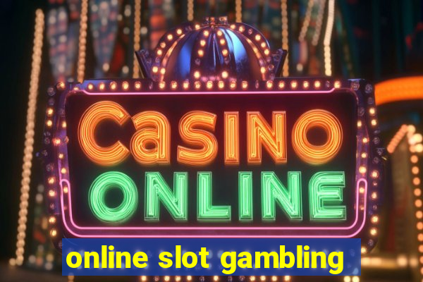 online slot gambling