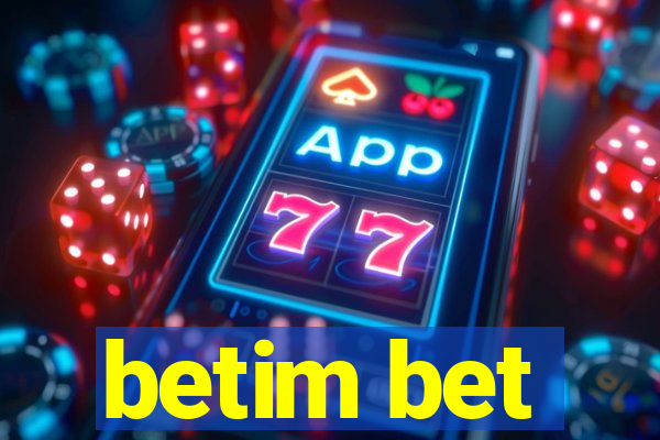 betim bet