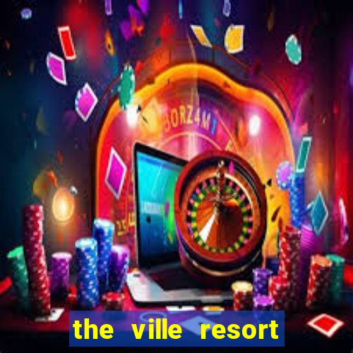 the ville resort casino townsville