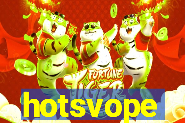 hotsvope