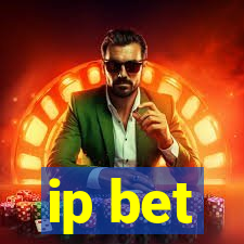 ip bet