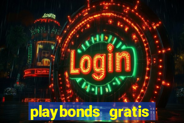 playbonds gratis jogar bingo silverball