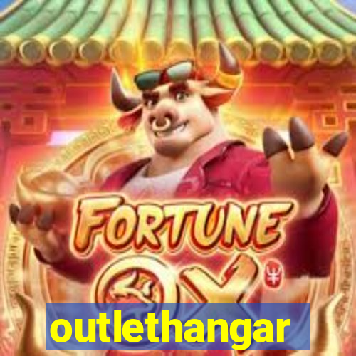 outlethangar