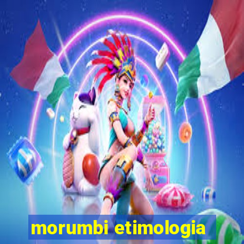 morumbi etimologia