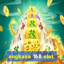 angkasa 168 slot