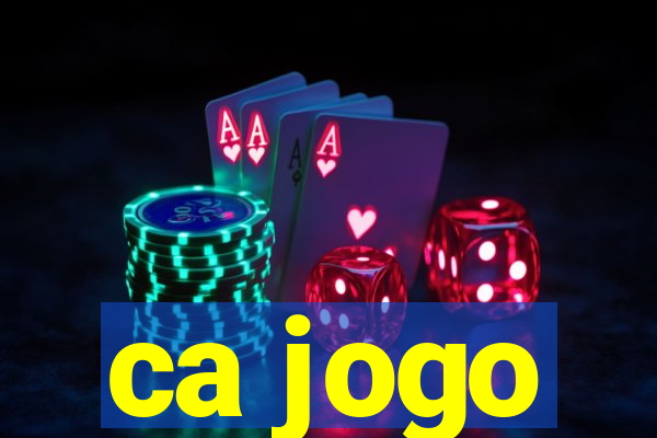 ca jogo