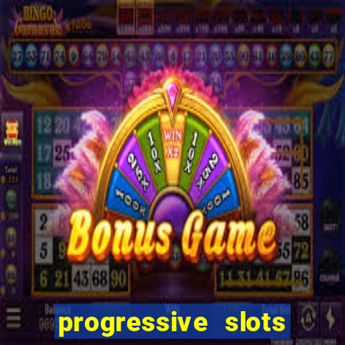 progressive slots in las vegas