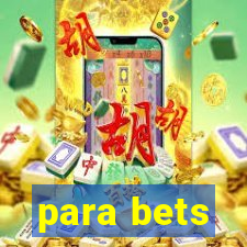 para bets