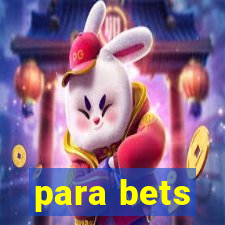 para bets