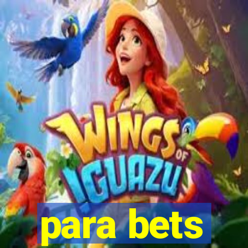 para bets