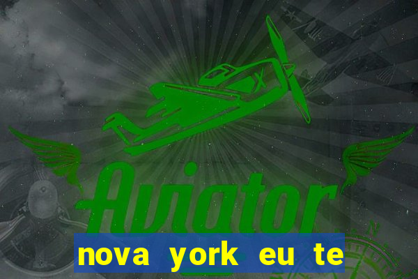 nova york eu te amo filme