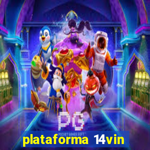 plataforma 14vin