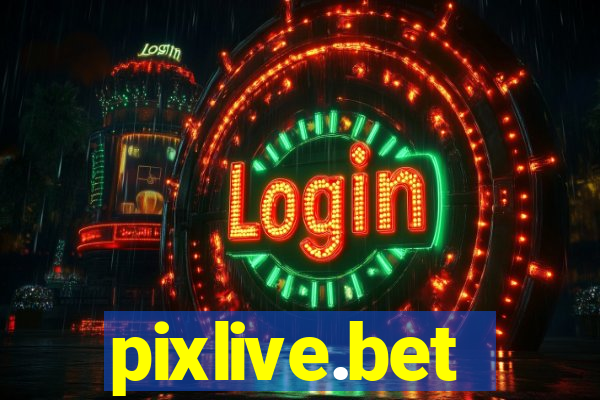 pixlive.bet