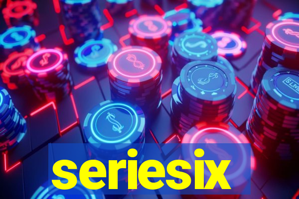 seriesix