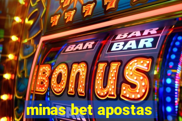 minas bet apostas