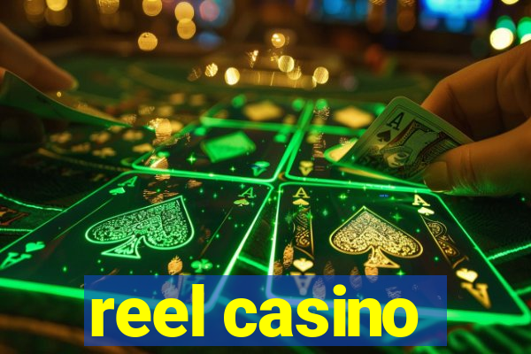 reel casino