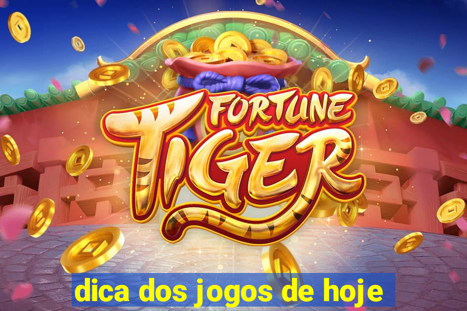 dica dos jogos de hoje