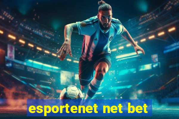 esportenet net bet