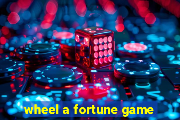 wheel a fortune game