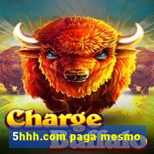 5hhh.com paga mesmo