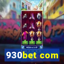 930bet com