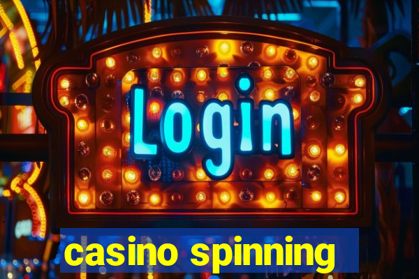 casino spinning