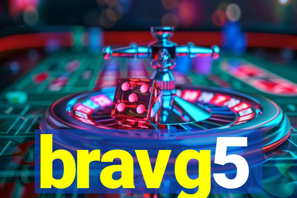 bravg5