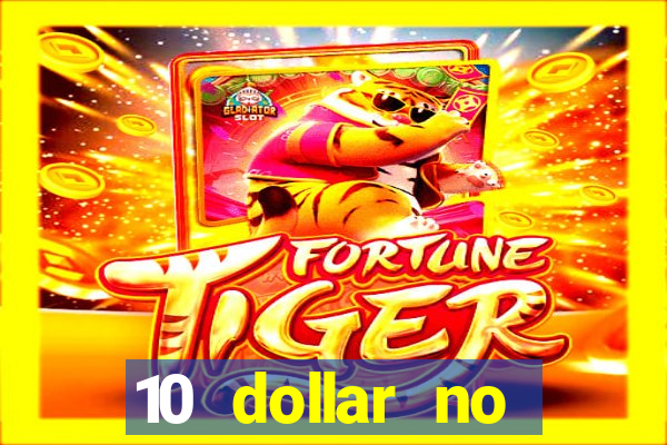 10 dollar no deposit casino bonus