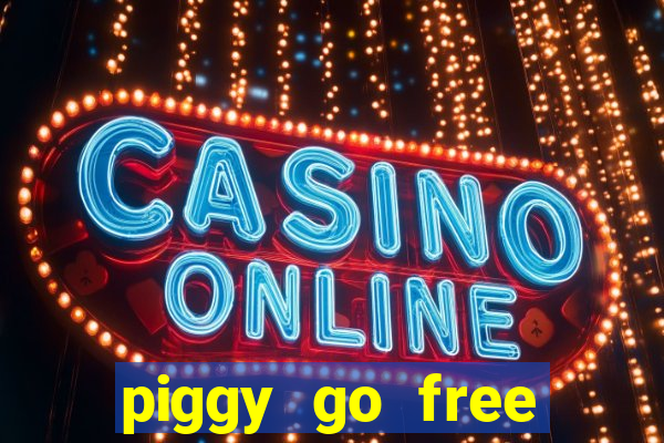 piggy go free spins gratis