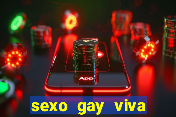 sexo gay viva local santos