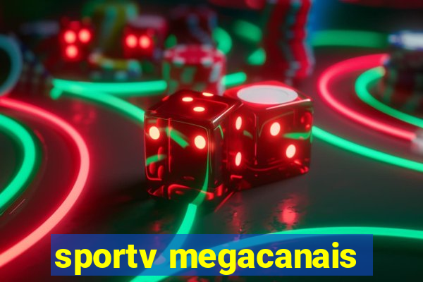 sportv megacanais