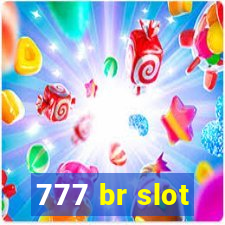 777 br slot