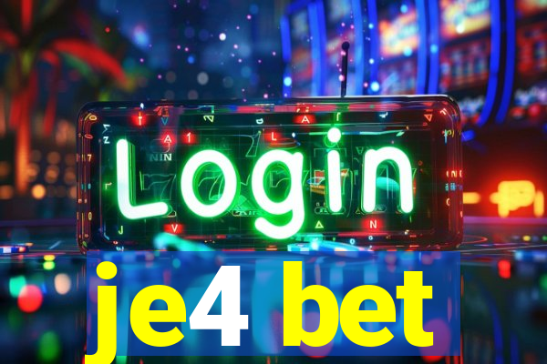 je4 bet