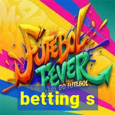 betting s