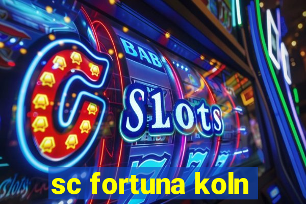 sc fortuna koln