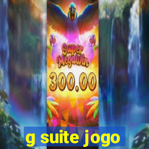 g suite jogo