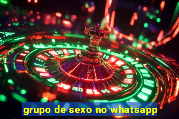 grupo de sexo no whatsapp