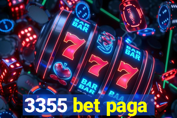 3355 bet paga