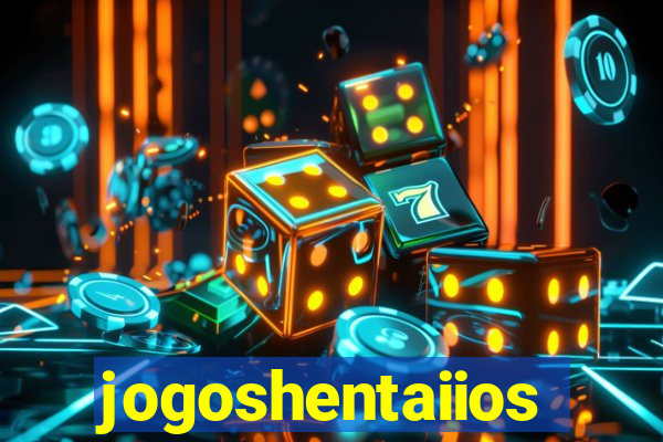 jogoshentaiios